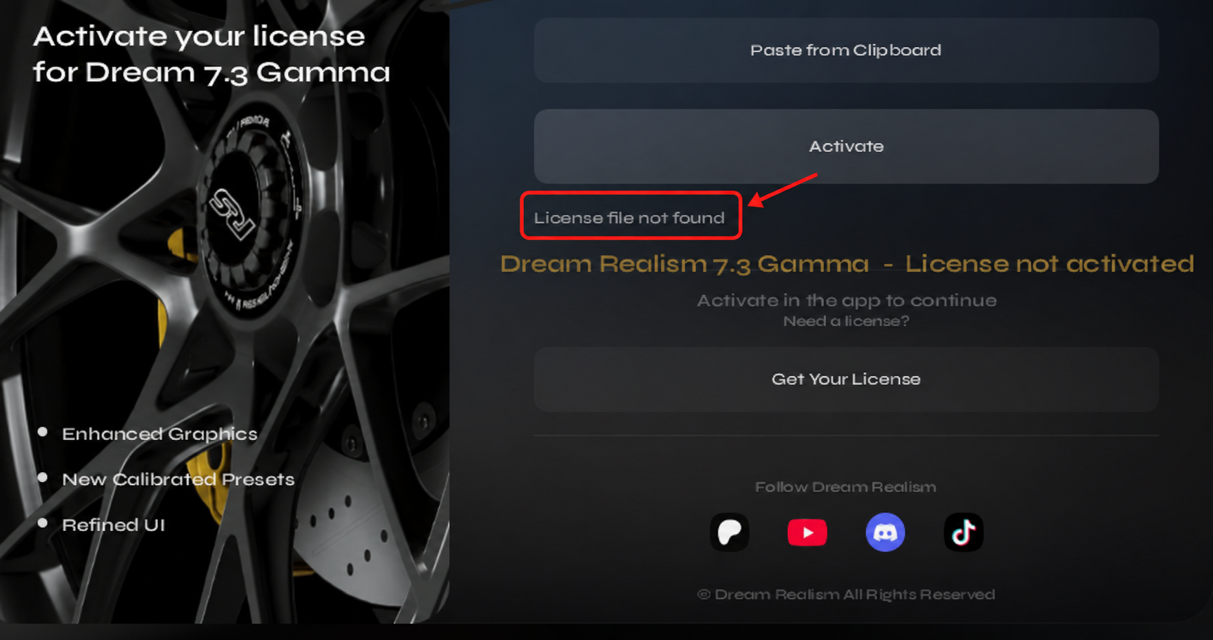 Dream Realism license activation screen with the License file not found error marked in red